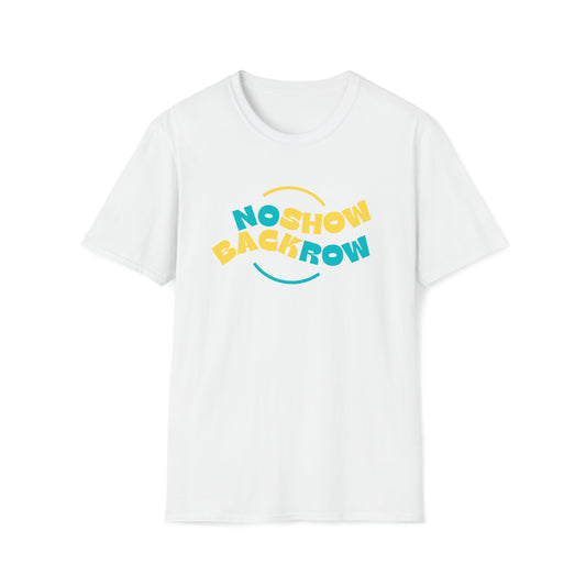 No Show Back Row T-Shirt